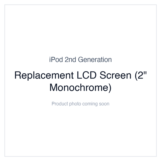 iPod 2G — Replacement LCD Screen (2" Monochrome)