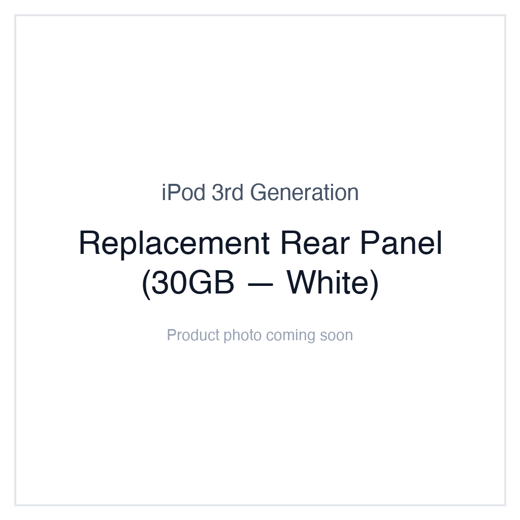 iPod 3G — Replacement Rear Panel (30GB — White)