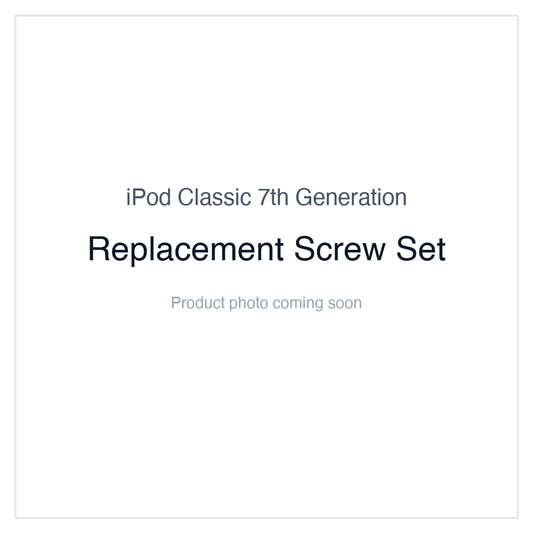iPod Classic 7G — Replacement Screw Set
