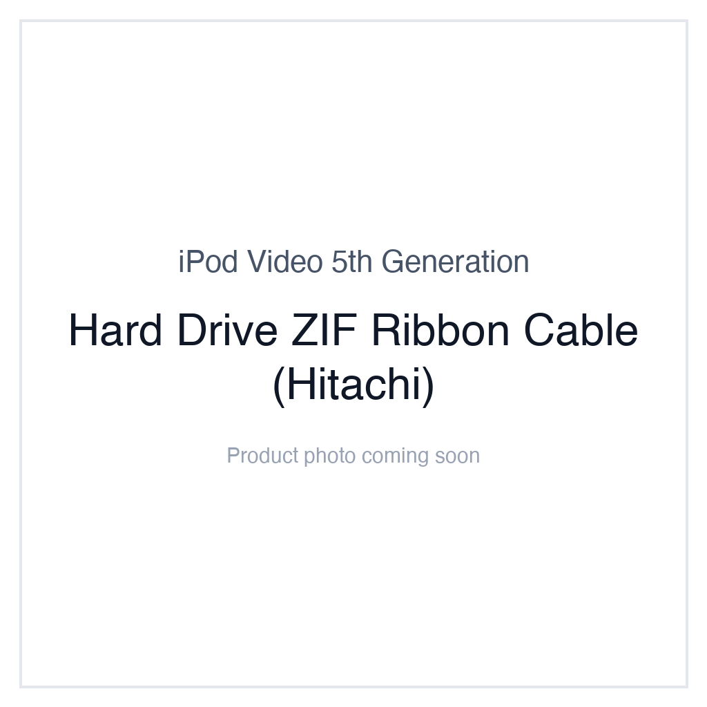iPod Video 5G — Hard Drive ZIF Ribbon Cable (Hitachi)