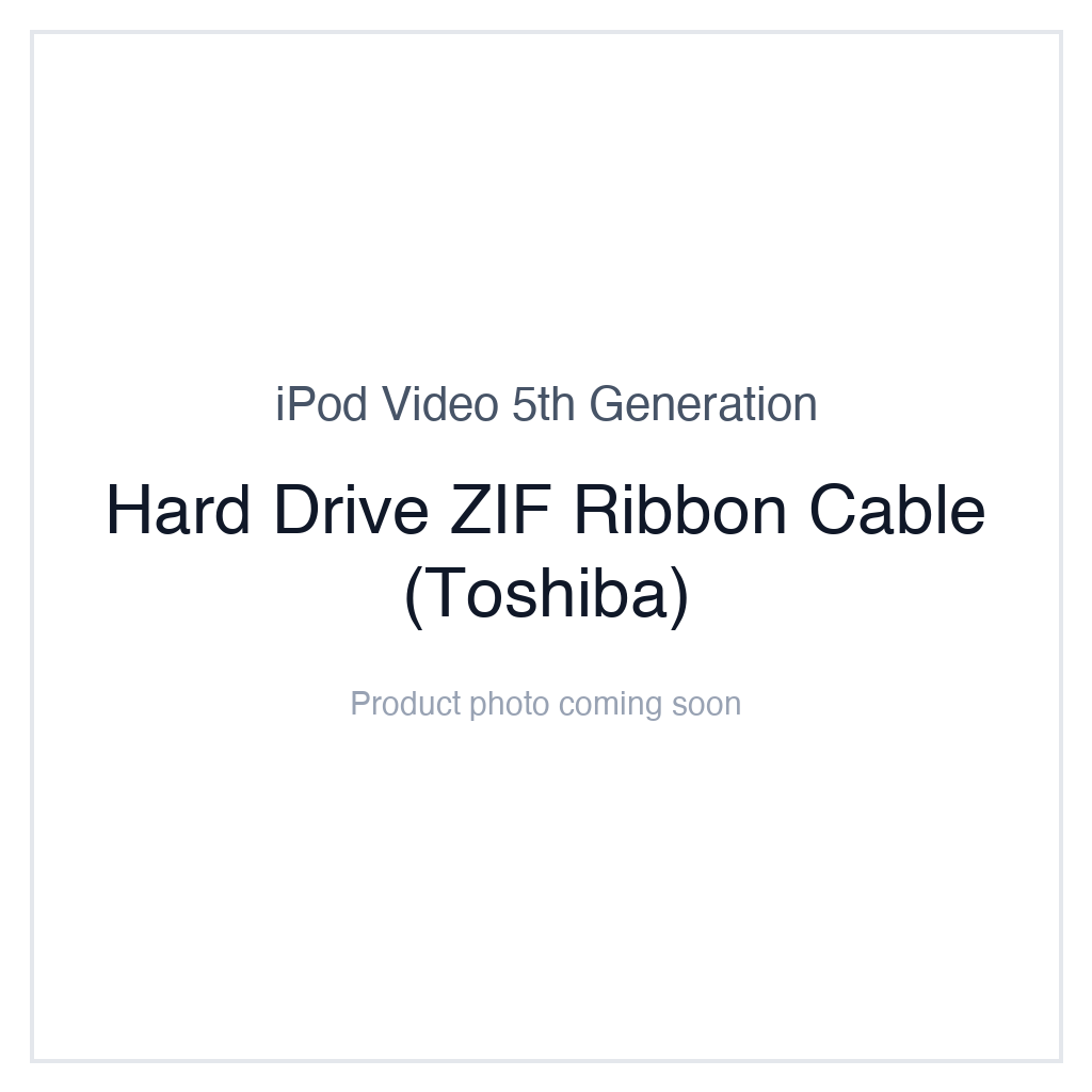 iPod Video 5G — Hard Drive ZIF Ribbon Cable (Toshiba)